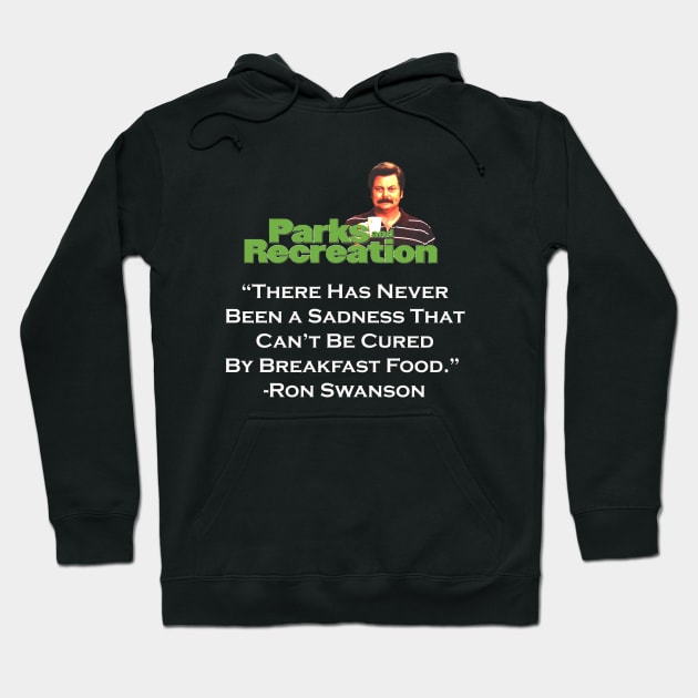 RON SWANSON QUOTE Hoodie by Cult Classics